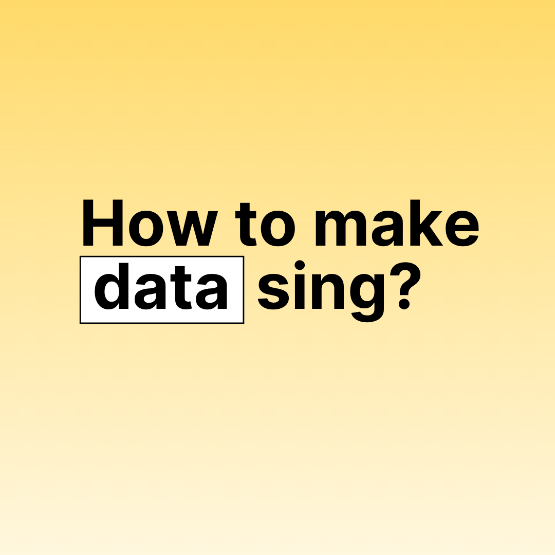 "How to make data sing", storytelling workshop and training